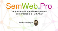 SemWeb.Pro 2020 - L'ontologie ETSI SAREF by SemWeb.Pro
